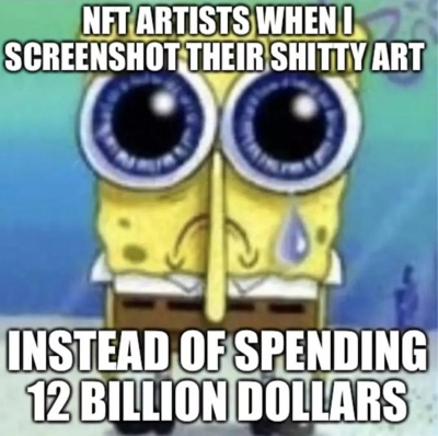 Figura 2: un meme burlándose de los compradores y vendedores de NFT.